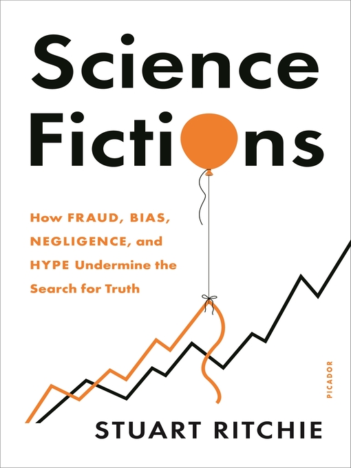 Title details for Science Fictions by Stuart Ritchie - Available